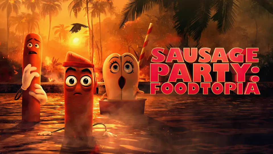 Sausage Party: Foodtopia