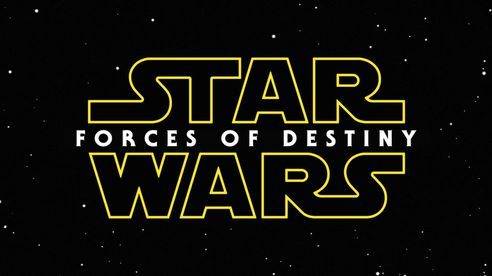 Star Wars: Forces of Destiny